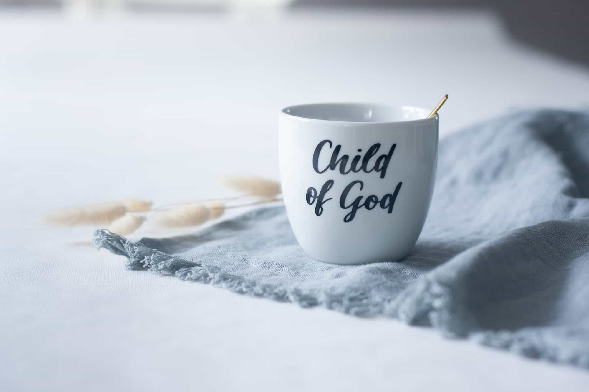 Glaube Tasse mit "Child of God" Schriftzug, christliche Geschenkidee, Gebets-Tasse.